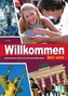 Willkommen bei uns, m. Audio-CD