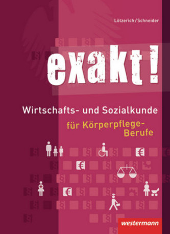 Wirtschafts- und Sozialkunde für Körperpflege-Berufe