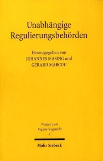 Unabhängige Regulierungsbehörden