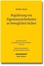 Regulierung von Eigentumssicherheiten an beweglichen Sachen