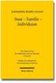 Staat - Familie - Individuum