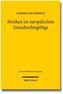 Streiken im europäischen Grundrechtsgefüge