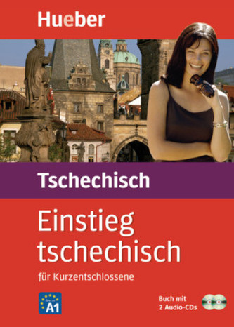 Einstieg tschechisch für Kurzentschlossene, Buch u. 2 Audio-CDs