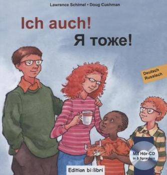Ich auch!, Deutsch-Russisch, m. Audio-CD