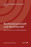 Rechtswissenschaft und Rechtsurkunde (f. Österreich)