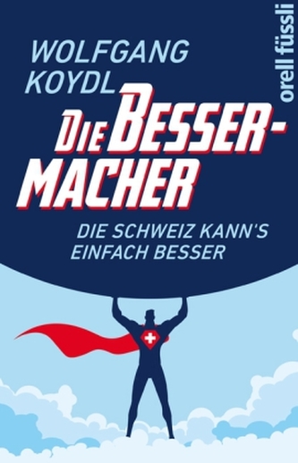 Die Bessermacher