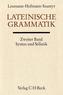 Lateinische Grammatik. Tl.2