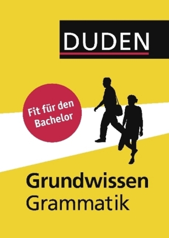 Duden - Grundwissen Grammatik