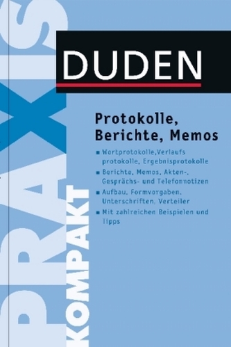 Protokolle, Berichte, Memos verfassen