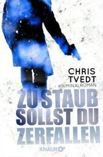 Zu Staub sollst du zerfallen