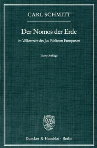 Der Nomos der Erde im Völkerrecht des Jus Publicum Europaeum
