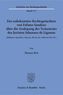 Ein unbekanntes Rechtsgutachten von Felinus Sandeus über die Auslegung des Testaments des Juristen Johannes de Lignano