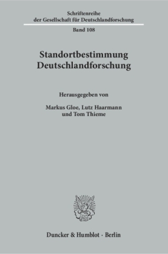 Standortbestimmung Deutschlandforschung