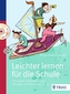Leichter lernen für die Schule