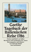Tagebuch der italienischen Reise 1786