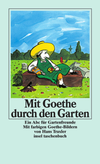 Mit Goethe durch den Garten