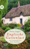 Englische Gartenlust