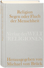 Religion - Segen oder Fluch der Menschheit?