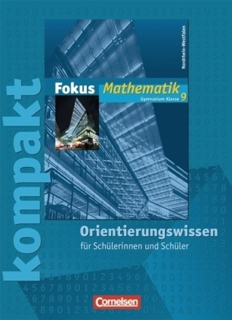 9. Klasse, kompakt - Orientierungswissen