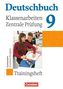 9. Schuljahr, Klassenarbeiten und zentrale Prüfung Nordrhein-Westfalen