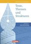 Texte, Themen und Strukturen, Gymnasium Baden-Württemberg