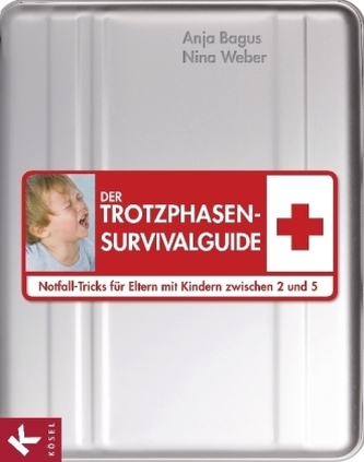 Der Trotzphasen-Survivalguide