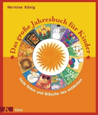 Das große Jahresbuch für Kinder