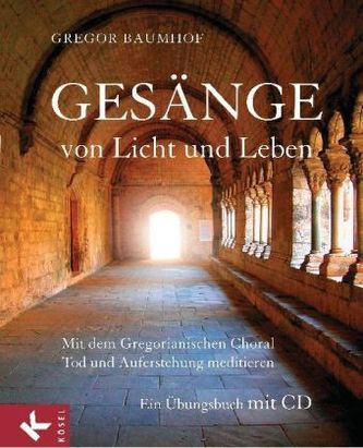 Gesänge von Licht und Leben, m. Audio-CD