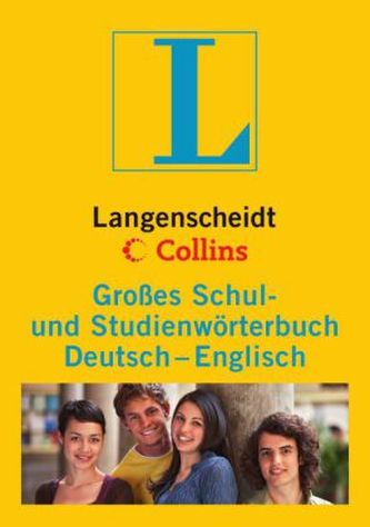 Langenscheidt Collins Großes Schul- und Studienwörterbuch Deutsch-Englisch