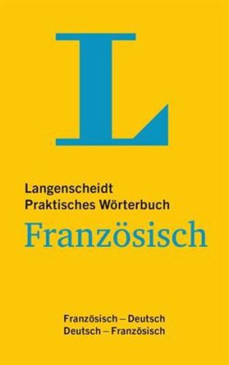 Langenscheidt Praktisches Wörterbuch Französisch