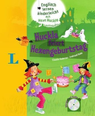 Huckla feiert Hexengeburtstag, m. Audio-CD