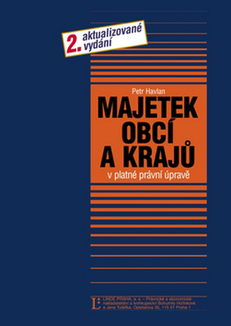 Majetek obcí a krajů Majetek obcí a krajů