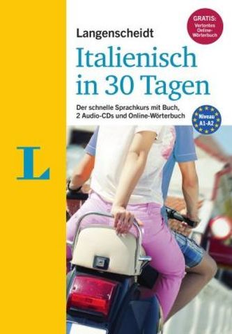 Langenscheidt Italienisch in 30 Tagen, m. 2 Audio-CDs