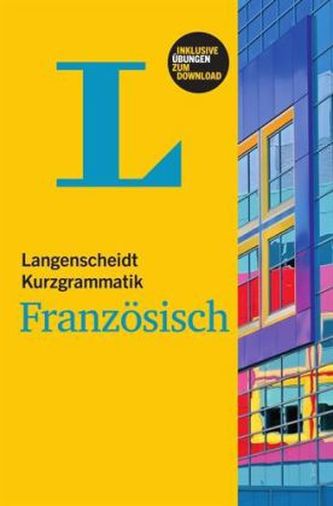Langenscheidt Kurzgrammatik Französisch, Buch mit Download