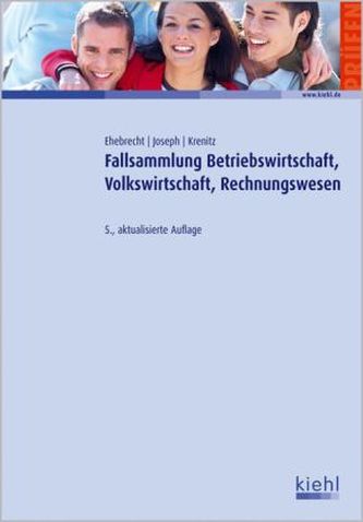 Fallsammlung Betriebswirtschaft, Volkswirtschaft, Rechnungswesen