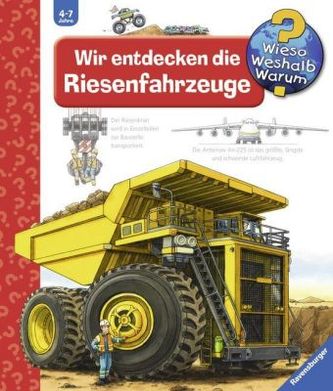 Wir entdecken die Riesenfahrzeuge