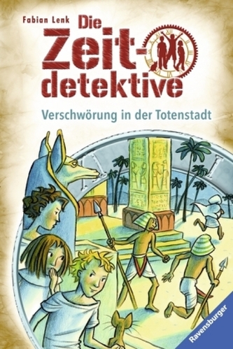 Die Zeitdetektive - Verschwörung in der Totenstadt