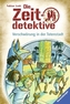Die Zeitdetektive - Verschwörung in der Totenstadt