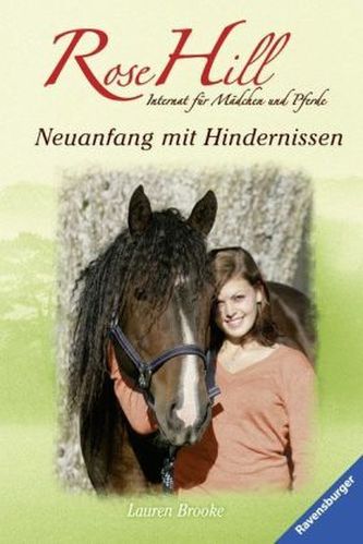 Rose Hill - Neuanfang mit Hindernissen