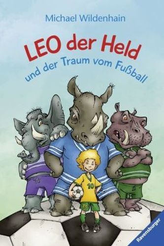 Leo der Held und der Traum vom Fußball