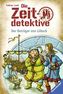 Die Zeitdetektive - Der Betrüger von Lübeck
