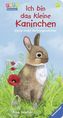Ich bin das kleine Kaninchen