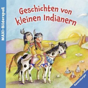 Geschichten von kleinen Indianern