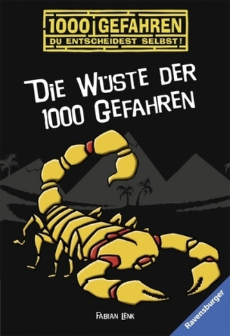Die Wüste der 1000 Gefahren