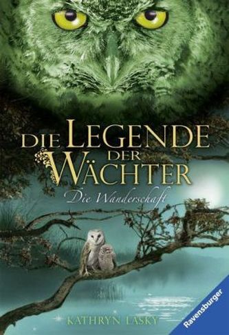 Die Legende der Wächter - Die Wanderschaft
