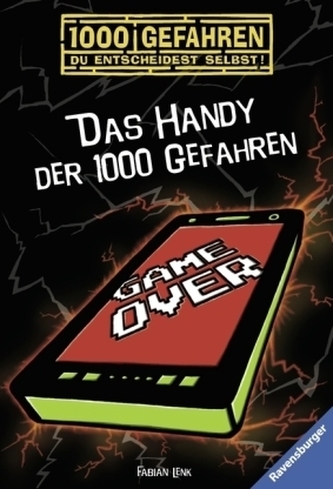 Das Handy der 1000 Gefahren