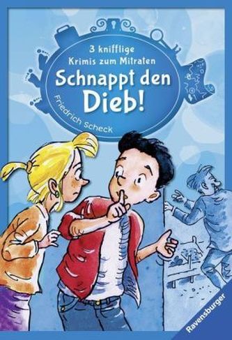 Schnappt den Dieb!
