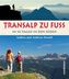 Transalp zu Fuß