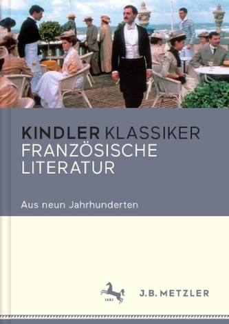 Kindler Klassiker - Französische Literatur