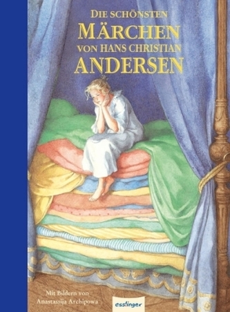 Die schönsten Märchen von Hans Christian Andersen